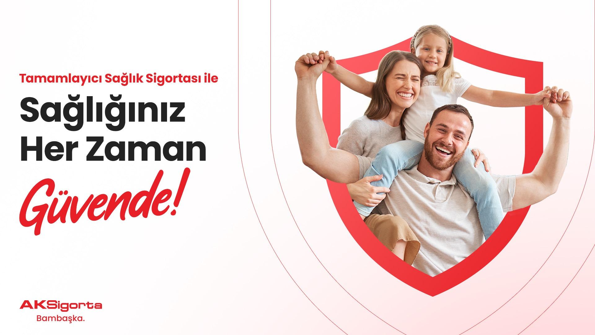 Aksigorta, Tamamlayıcı Sağlık Sigortası ile Her An Yanınızda