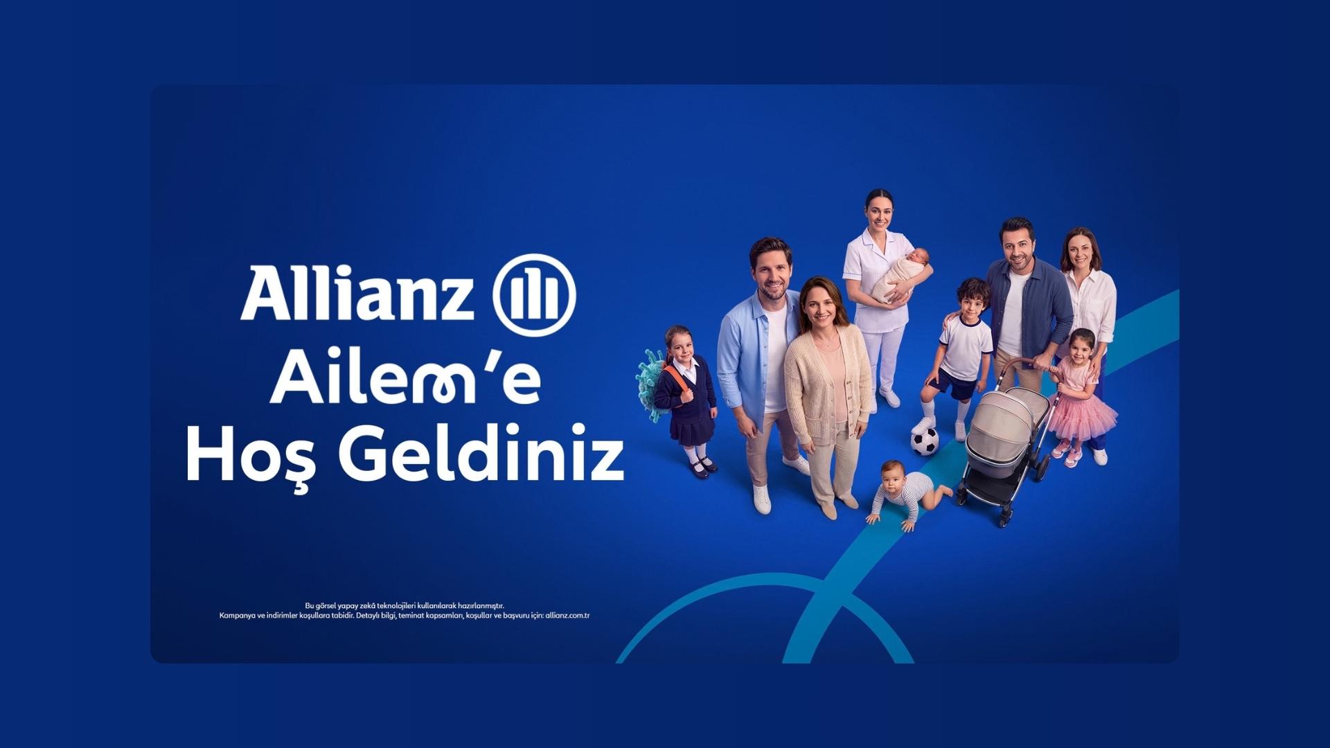 Allianz Türkiye, “Allianz Ailem” İle Aile Olmanın Getirdiği Sorumluluklara Eşlik Ediyor