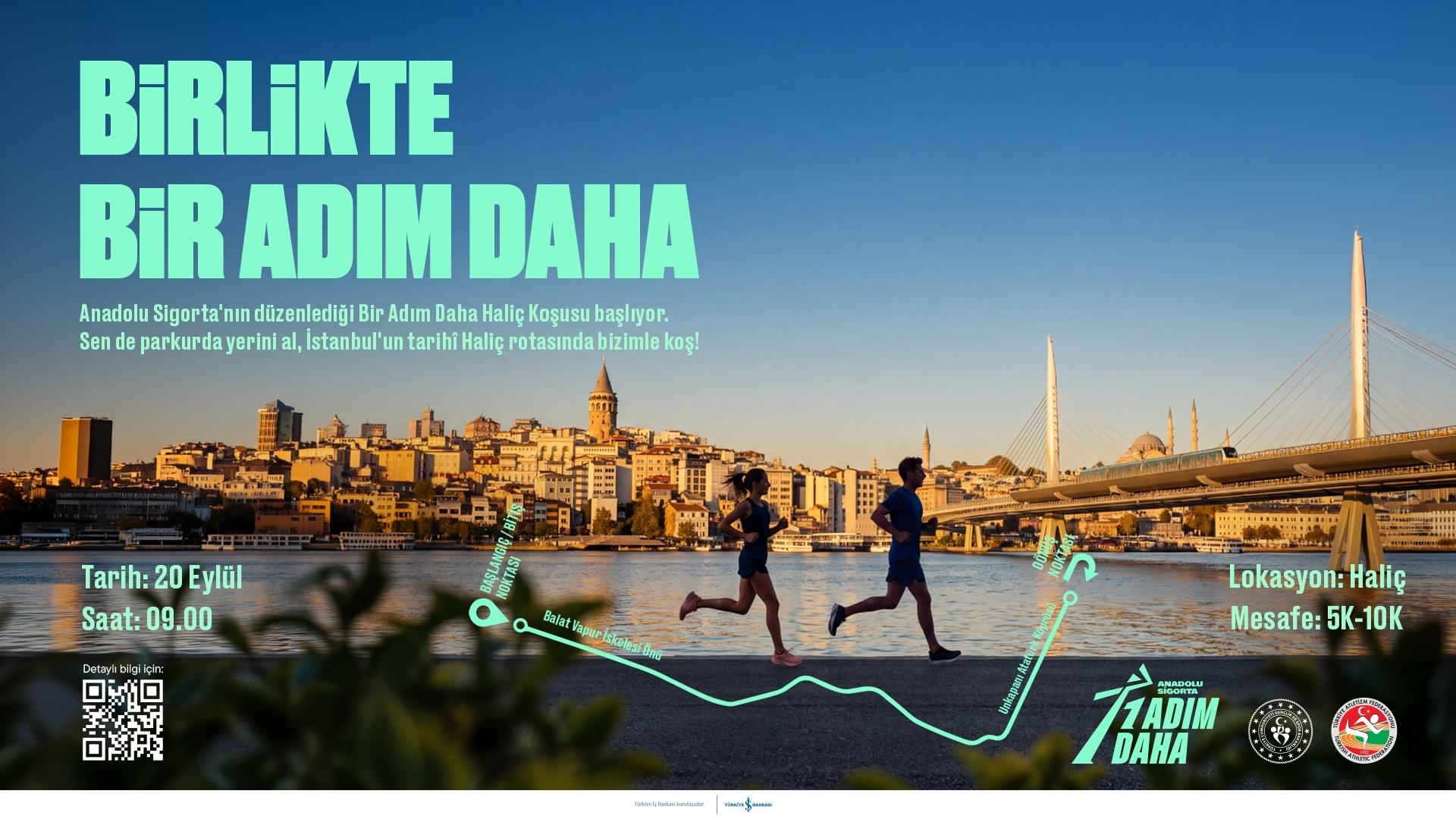 Anadolu Sigorta ile Bir Adım Daha: Anadolu Sigorta, “Bir Adım Daha Koşusu” İle Sporseverleri Haliç’te Buluşturacak