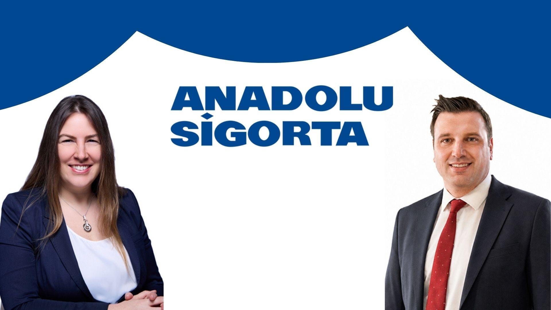 Anadolu Sigorta’da Üst Yönetimde İki Yeni Atama