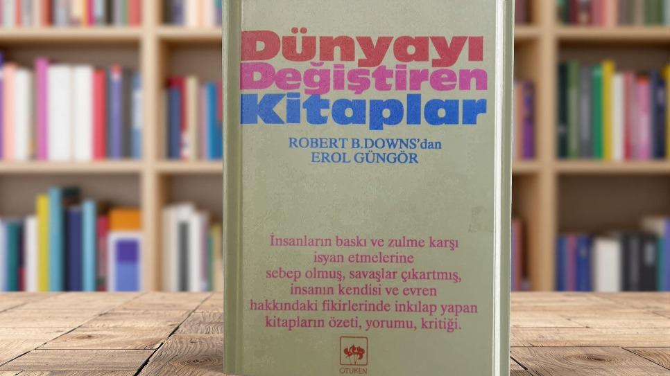 Kitapların Dönüştürücü Gücü: Dünyayı Değiştiren Kitaplar