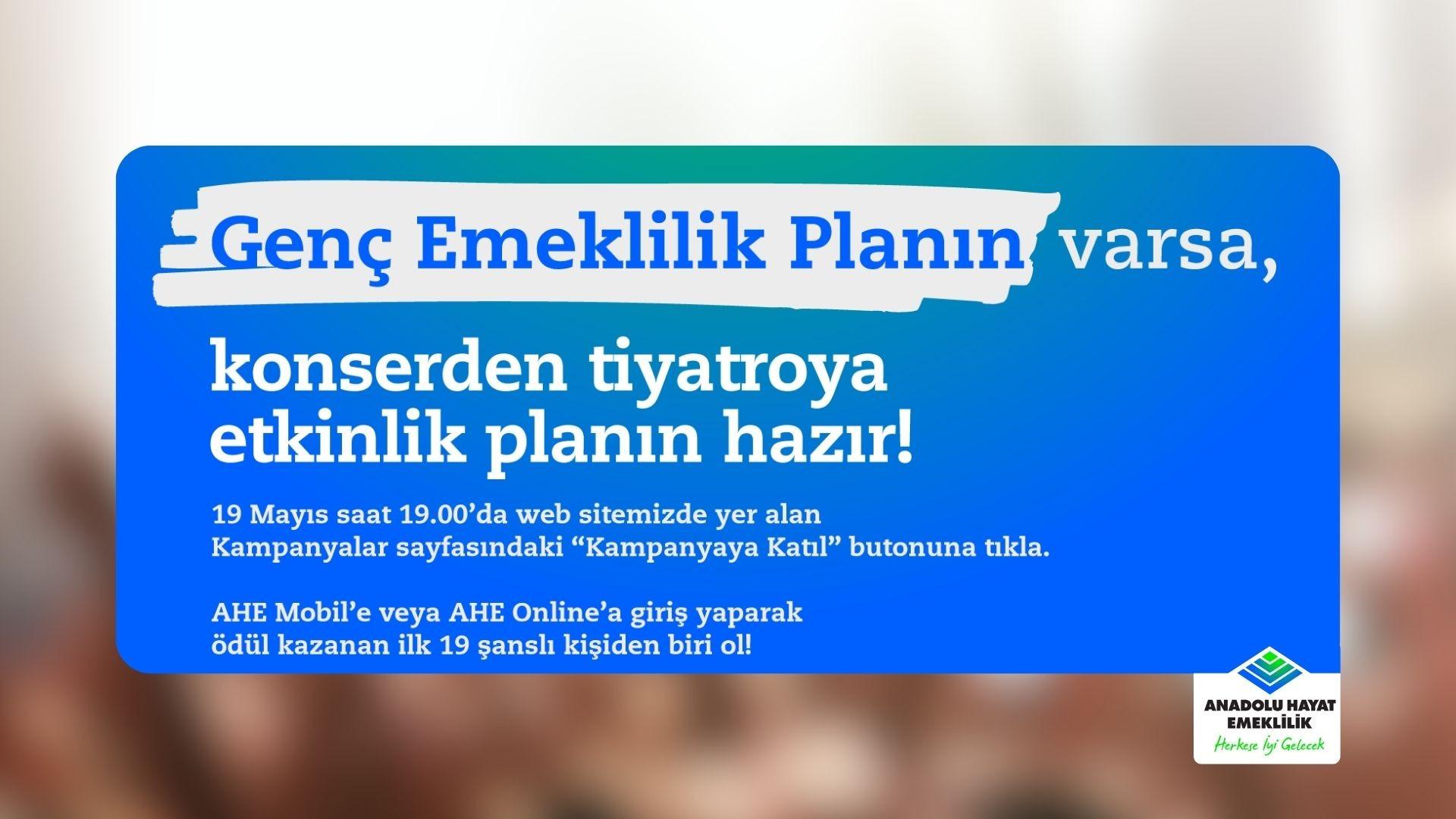 Anadolu Hayat Emeklilik’ten 19 Mayıs Atatürk’ü Anma, Gençlik ve Spor Bayramı’na Özel Kampanya
