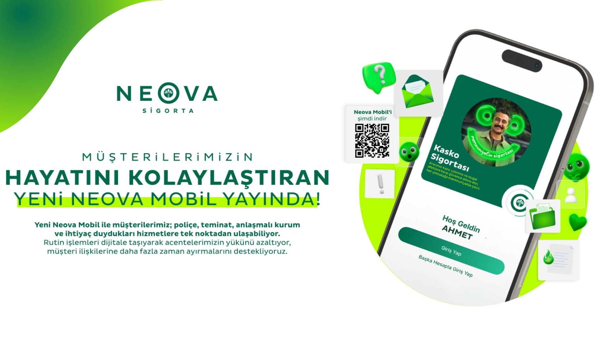 Neova Sigorta, Müşteri Odaklı Dijital Hizmet Platformu Neova Mobil’i Yeniledi