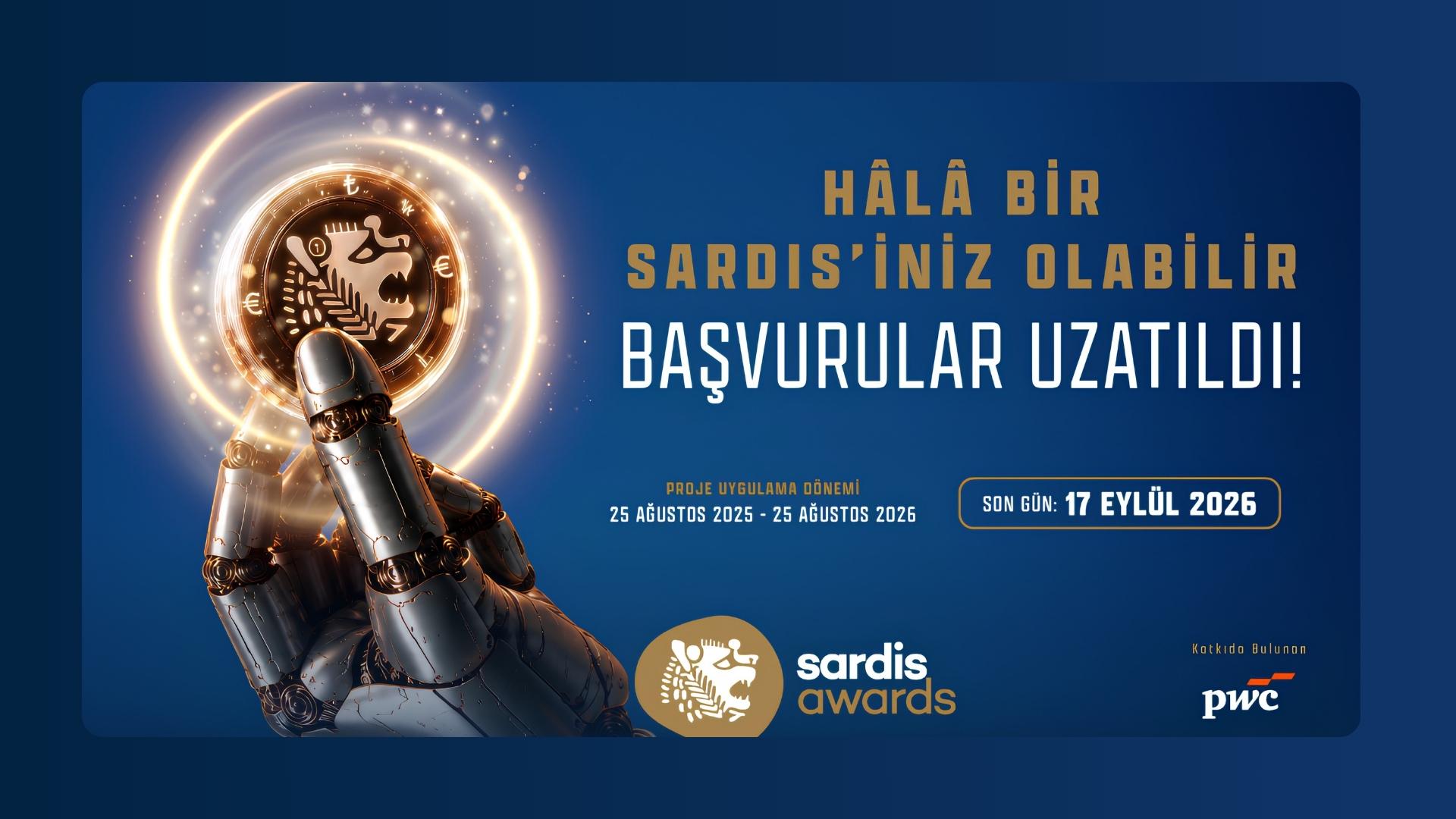 Sardis Ödülleri 2026’nın Son Başvuru Tarihi 17 Eylül’e Ertelendi