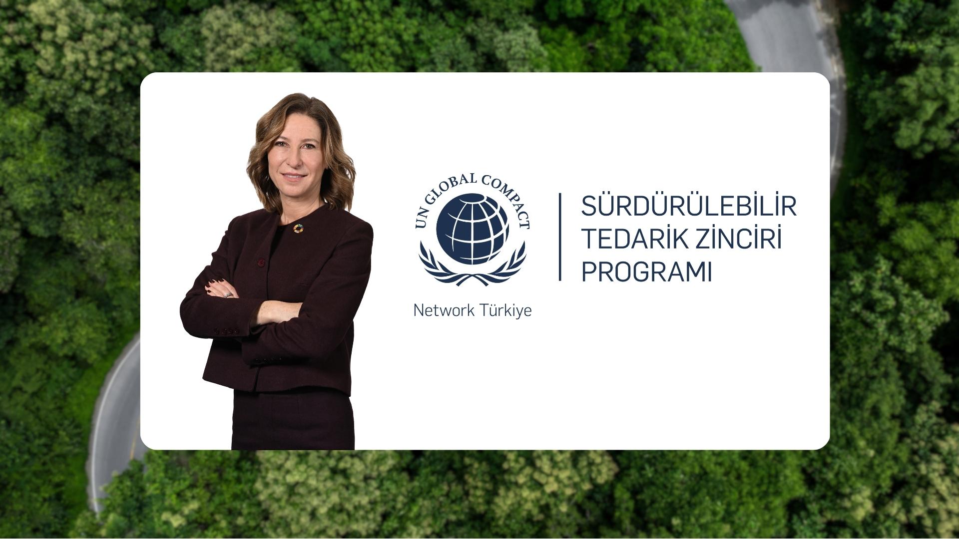 UN Global Compact Türkiye, Sürdürülebilir Tedarik Zinciri Programı ile Şirketleri ve Tedarikçilerini Sürdürülebilirlik Dönüşümünde Buluşturuyor!