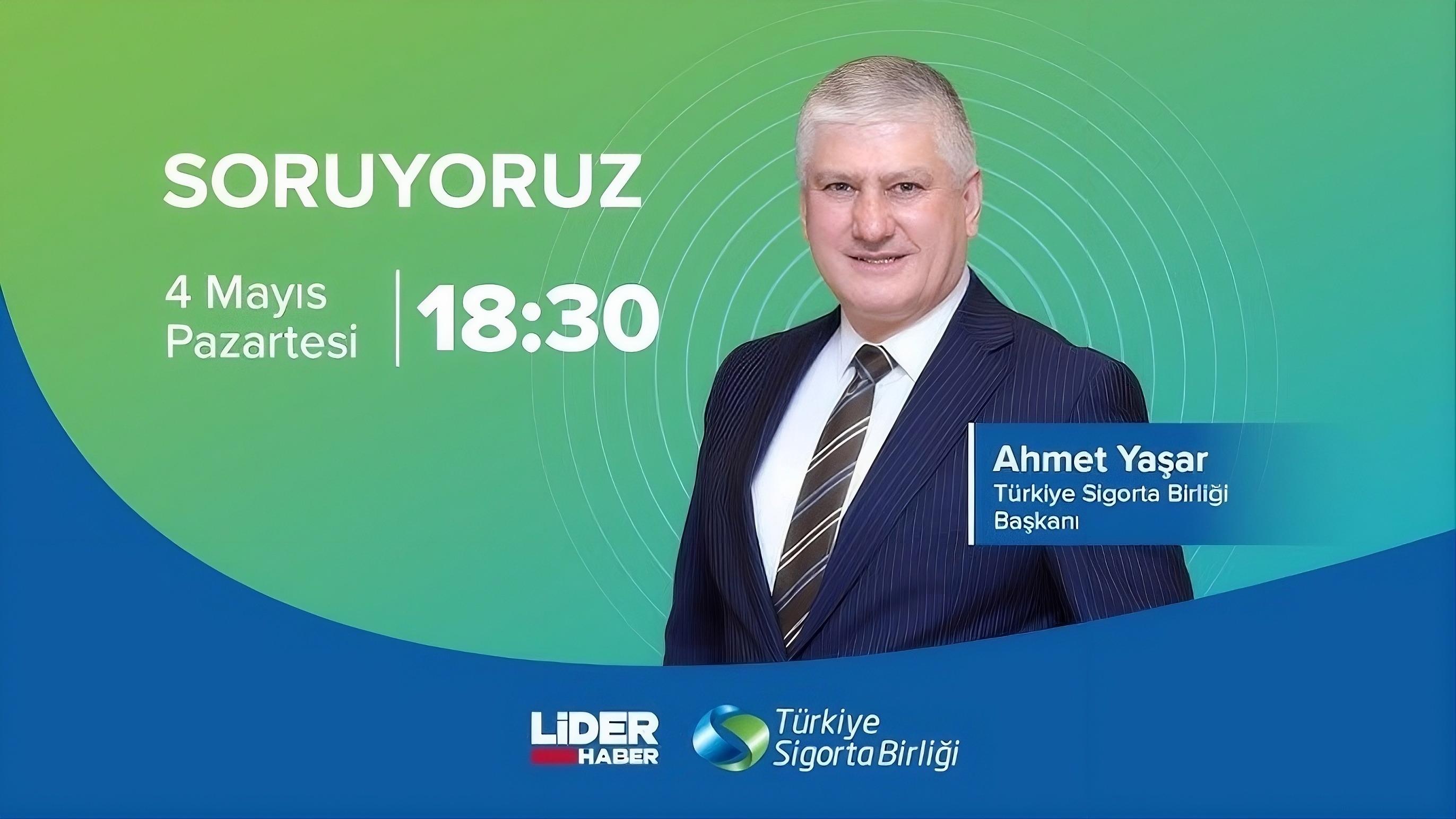 TSB Başkanı Ahmet Yaşar: “Sigorta Lüks Değil Zorunluluk”